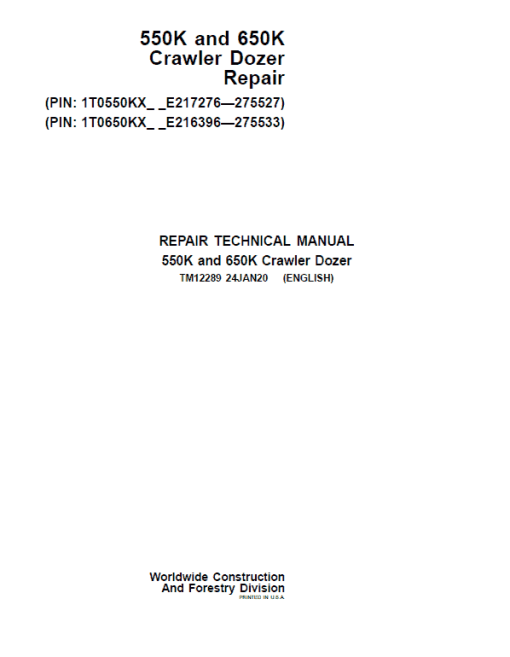 John Deere 550K, 650K Crawler Dozer Technical Manual (SN. from E216396-E275533)