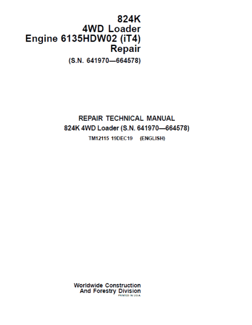 John Deere 824K 4WD Engine 6135HDW02 (iT4) Loader Technical Manual (S.N 641970 - 664578)