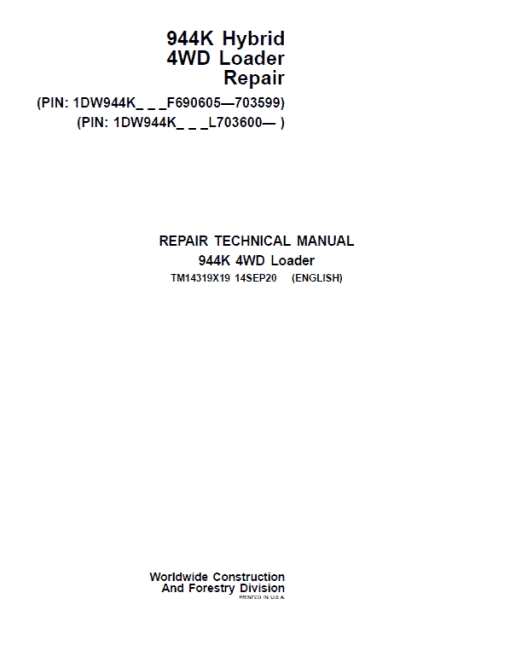 John Deere 944K Hydrid 4WD Loader Technical Manual ( S.N F690605 - F703599 & after L703600)