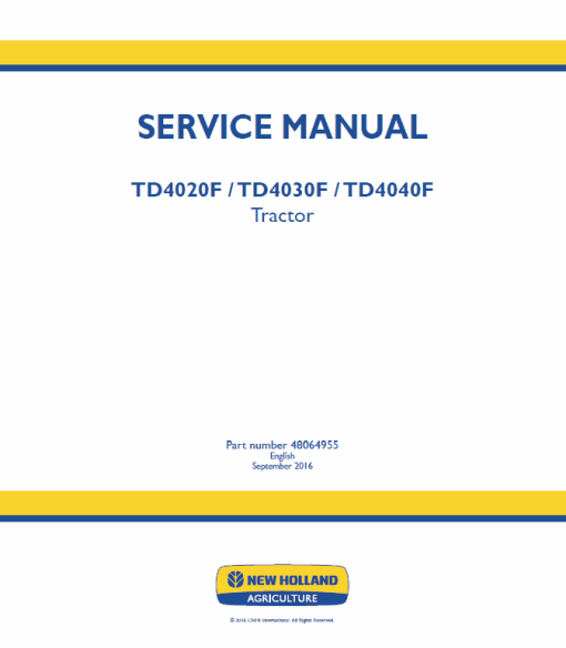 New Holland TD4020F, TD4030F,  TD4040F Tractor Service Manual