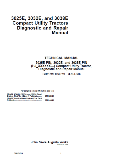 John Deere 3025E, 3032E, 3036E, 3038E Tractors Technical Manual (S.N HJ100000 - KL900000)