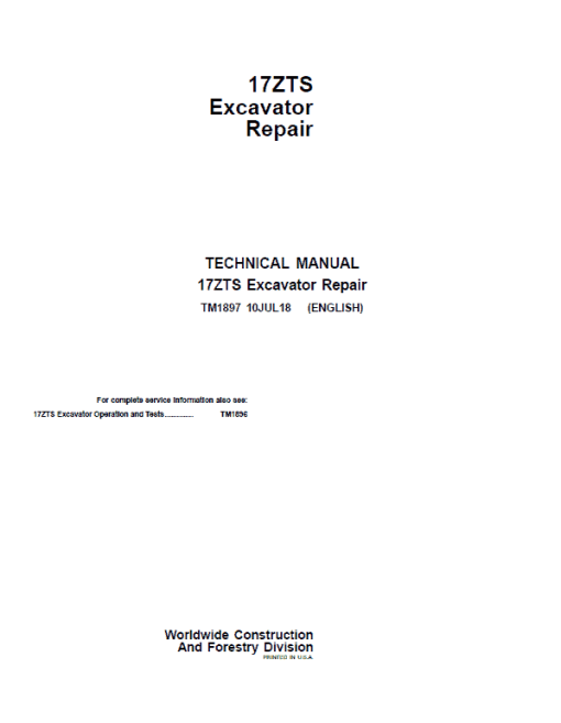 John Deere 17ZTS Excavator Repair Technical Manual