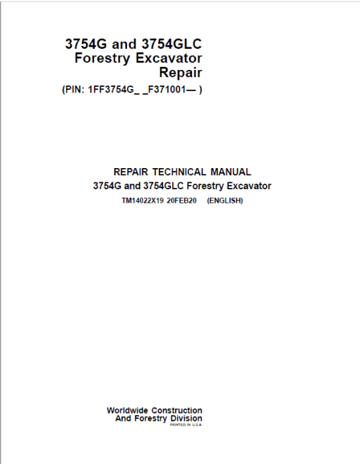 John Deere 3754G, 3754GLC Swing Excavator Repair Technical Manual (S.N after F371001 - )