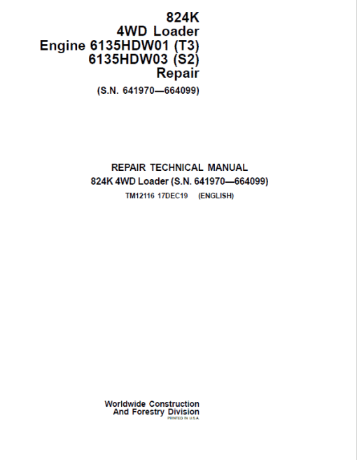 John Deere 824K 4WD Engine T3 & S2 Loader Technical Manual (S.N 641970 - 664099)