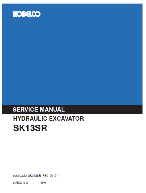 Kobelco SK13SR Excavator Service Manual