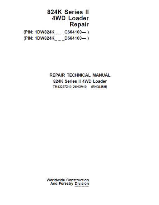 John Deere 824K 4WD Series II Loader Technical Manual (S.N after C664100 & D664100 -)