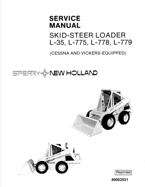 New Holland L35, L775, L778, L779 SkidSteer Service Manual