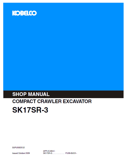 Kobelco SK17SR-3 Excavator Service Manual