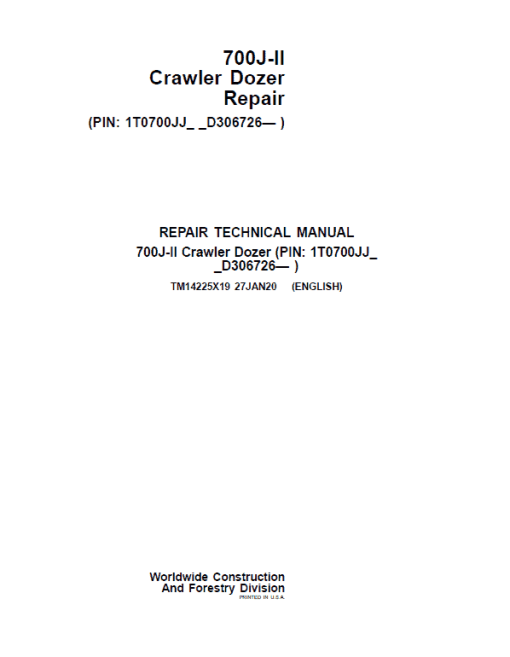 John Deere 700J-II Crawler Dozer Technical Manual (SN. from D306726)