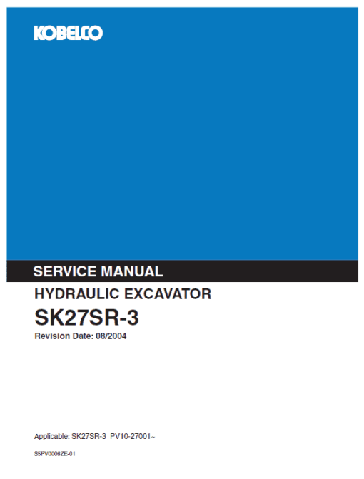 Kobelco SK27SR-3 Excavator Service Manual