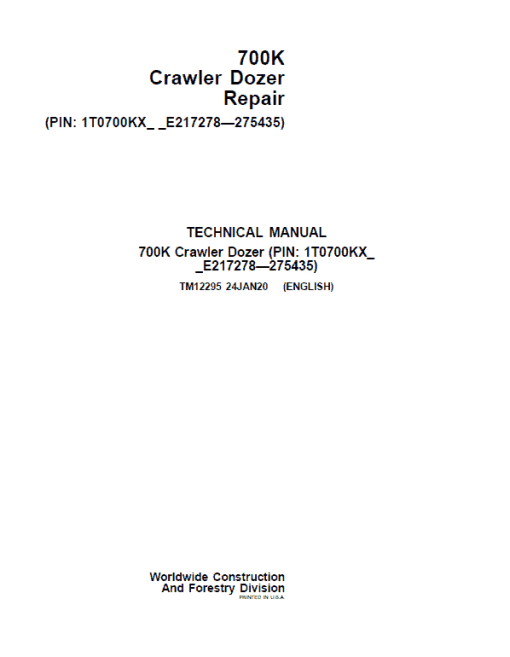 John Deere 700K Crawler Dozer Technical Manual (SN. from E217278-E275435)