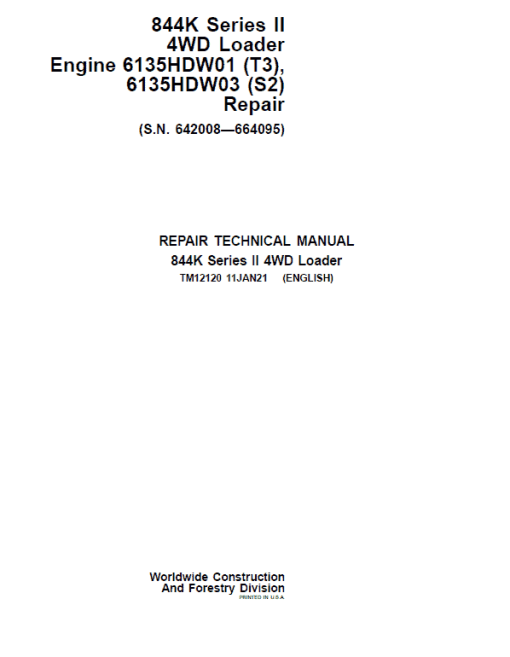 John Deere 844K Series II 4WD Engine T3 & S2 Loader Technical Manual (S.N 642008 - 664095)