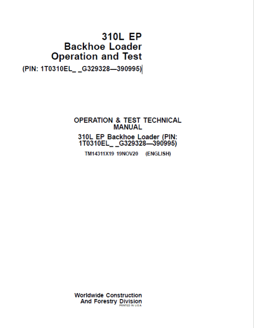 John Deere 310L EP Backhoe Loader Technical Manual (S.N G329328 - G390995)