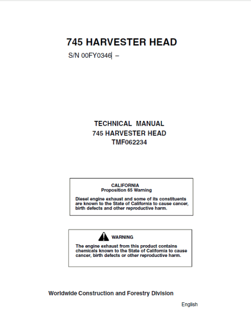 John Deere 745 Timberjack Harvester Head Repair Technical Manual (S.N after 00FY0346 –)