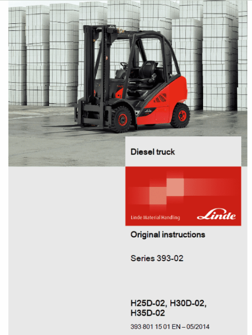 Linde Type 393 Forklift Truck H-Series: H25D-02, H30D-02, H35D-02 Repair Service Manual - Image 2