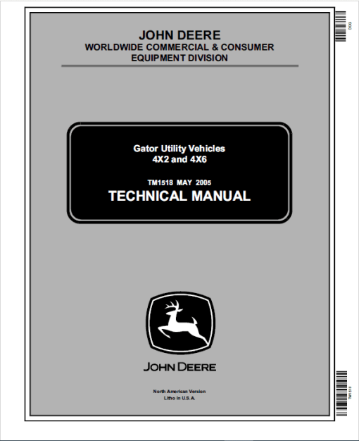 John Deere Gator 4x2 and 4x6 Repair Technical Manual (TM1518)