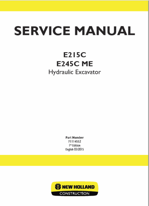 New Holland E215C, E245C Crawler Excavator Service Manual