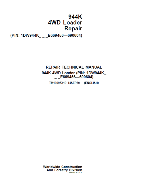 John Deere 944K 4WD Loader Repair Technical Manual (S.N E669456 - E690604)