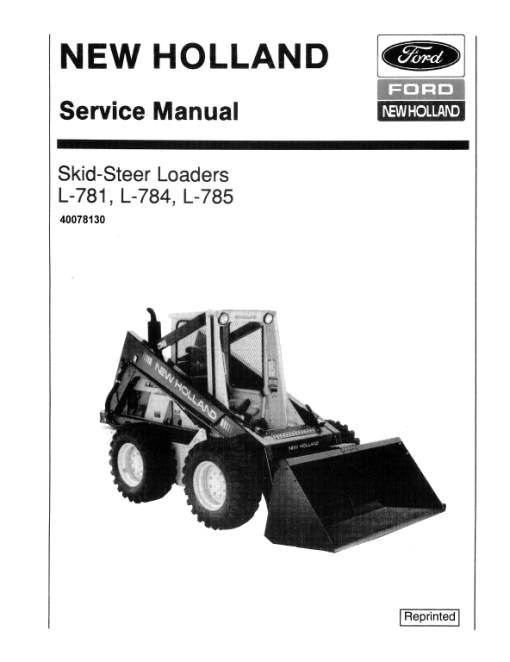 New Holland L781, L784, L785 SkidSteer Loader Service Manual