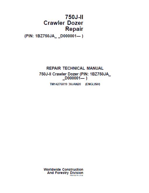 John Deere 750J-II Crawler Dozer Technical Manual (SN. from D000001 - D306890)