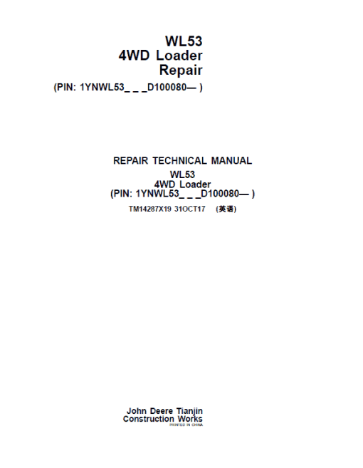 John Deere WL53 4WD Loader Repair Technical Manual (S.N after D100080 - )