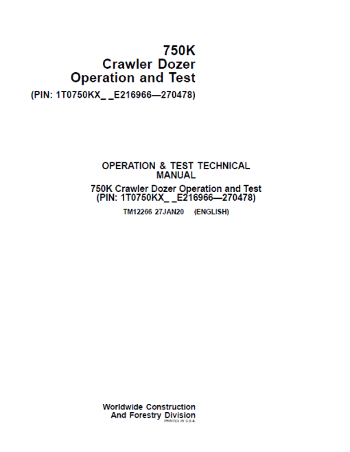 John Deere 750K Crawler Dozer Technical Manual (SN. from E216966 - E270478)