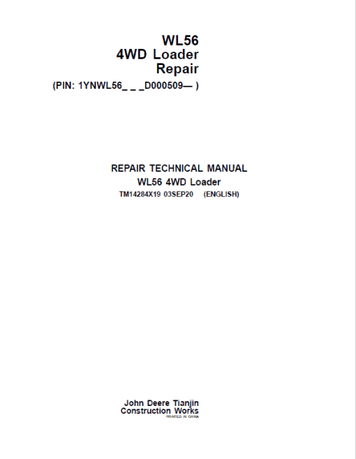 John Deere WL56 4WD Loader Repair Technical Manual (S.N after D000509 - )