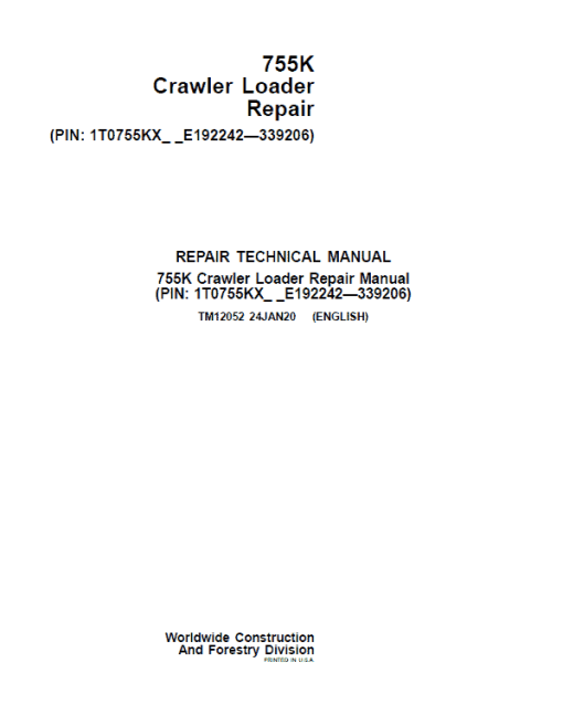 John Deere 755K Crawler Loader Technical Manual (SN. from E192242 - E339206)