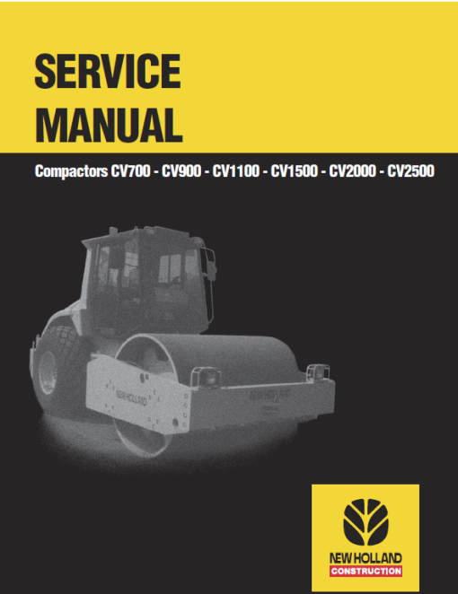 New Holland CV1500, CV2000, CV2500 Compactor Service Manual