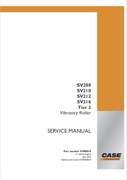 Case SV208, SV210 Vibratory Roller Service Manual