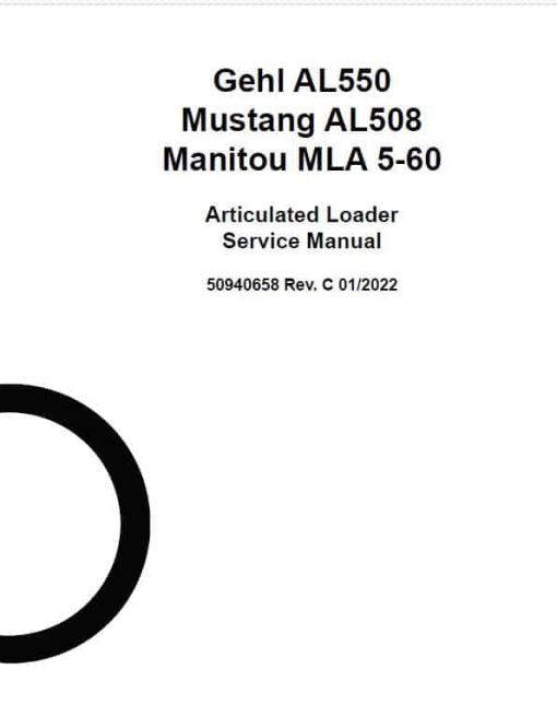 Gehl AL 550 Articulated Loader Repair Service Manual