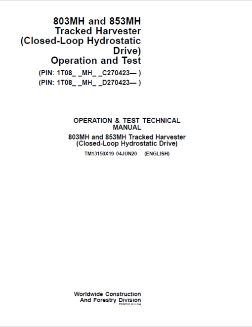 John Deere 803MH, 853MH, 859MH Harvester Closed-Loop Repair Manual (S.N C270423 - & D270423 -) - Image 2