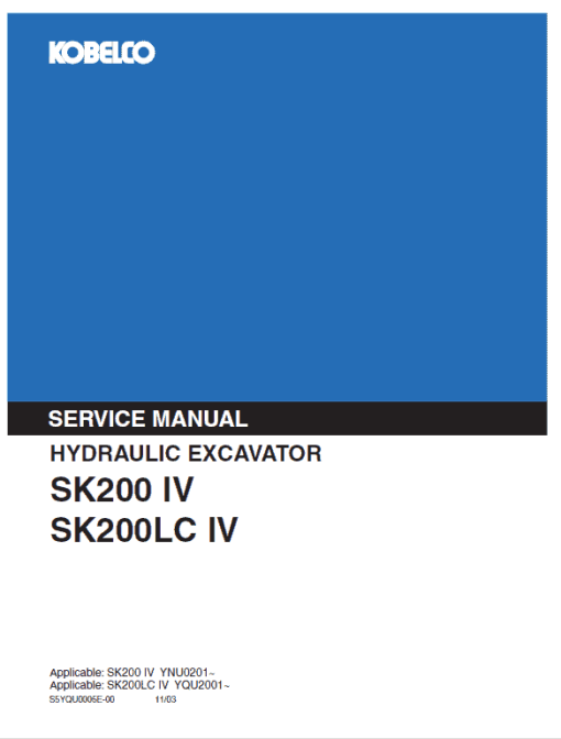 Kobelco SK200-IV, SK200LC-IV Excavator Service Manual