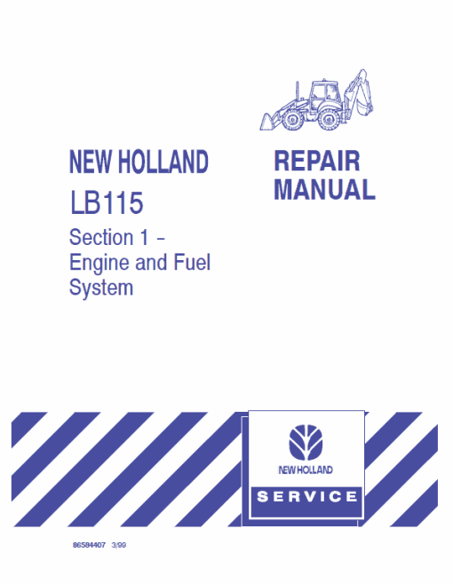 New Holland LB115 Backhoe Loader Service Manual