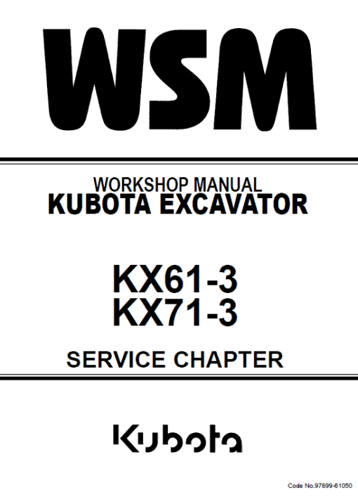 Kubota KX61-3, KX71-3 Excavator Workshop Service Manual