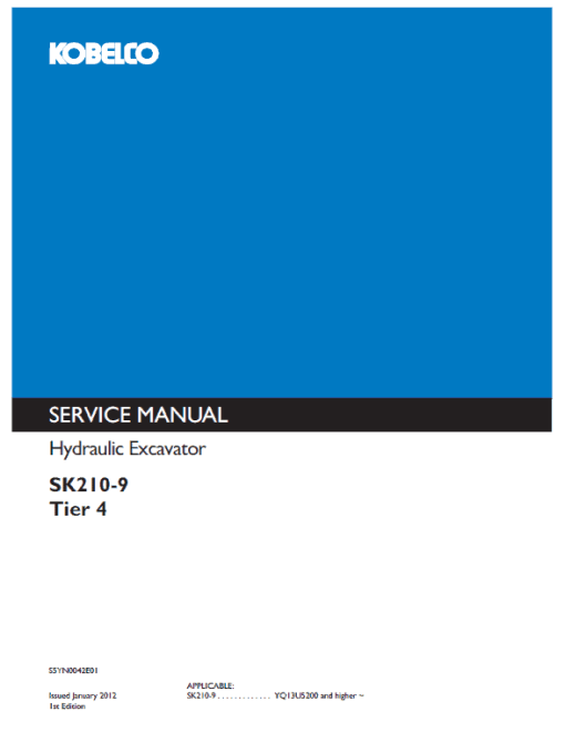 Kobelco SK210-9 Tier 4 Excavator Service Manual