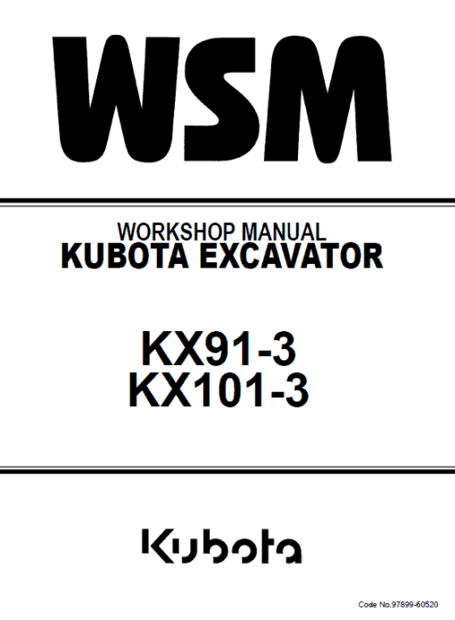 Kubota KX91-3, KX101-3 Excavator Workshop Service Manual