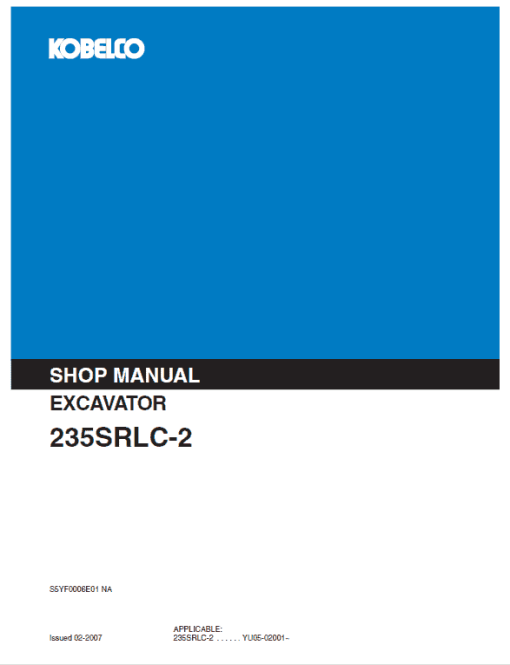 Kobelco SK235SRLC-2 Excavator Service Manual