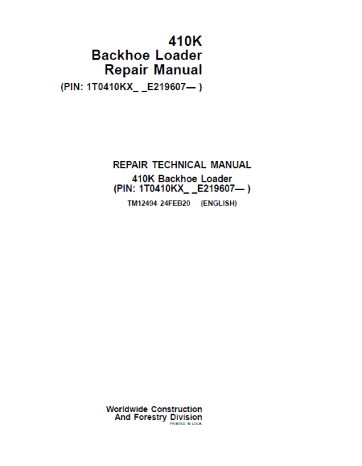 John Deere 410K Backhoe Loader Repair Technical Manual (S.N after E219607 - )