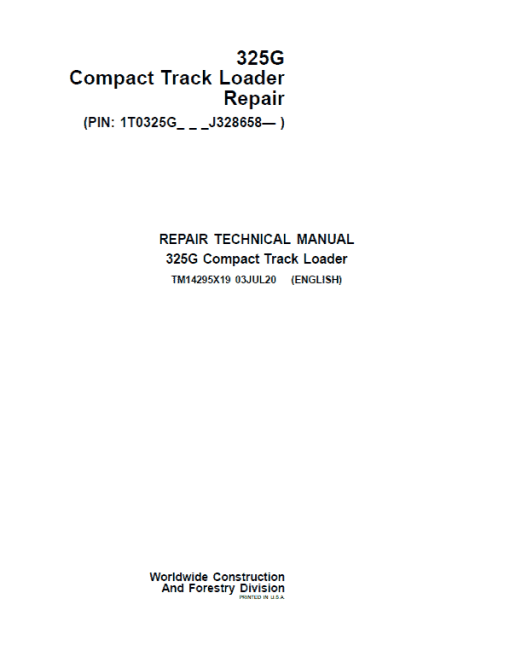 John Deere 325G Compact Track Loader Repair Technical Manual (S.N after J328658 - )