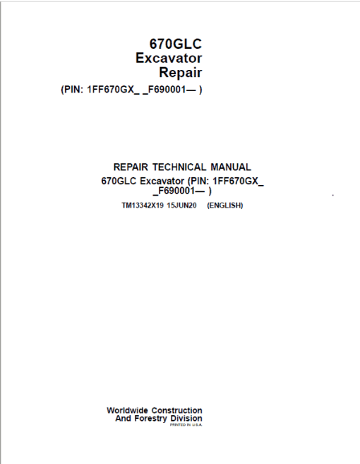 John Deere 670GLC Excavator Repair Technical Manual (S.N after F690001 - )