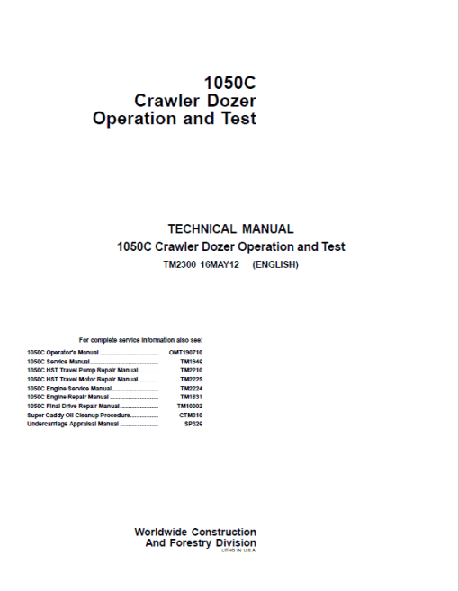 John Deere 1050C Crawler Dozer Technical Manual (TM2300), (TM2210), (TM2225)