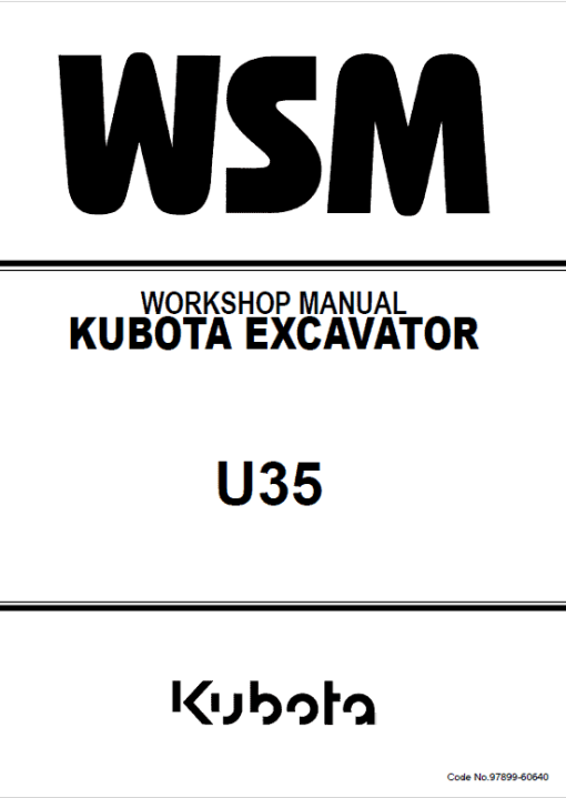 Kubota U35, U35-3 Excavator Workshop Service Manual