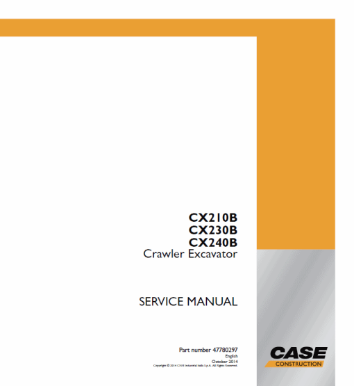 Case CX210B, CX230B, CX240B Crawler Excavator Service Manual