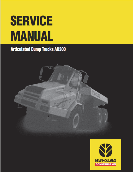 New Holland AD300 Dump Truck Service Manual