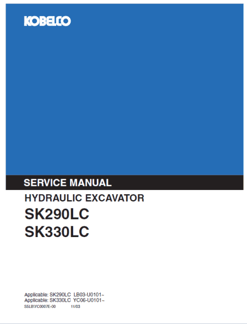 Kobelco SK290LC, SK330LC Excavator Service Manual