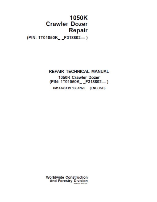 John Deere 1050K Crawler Dozer Technical Manual (SN. F318802-)