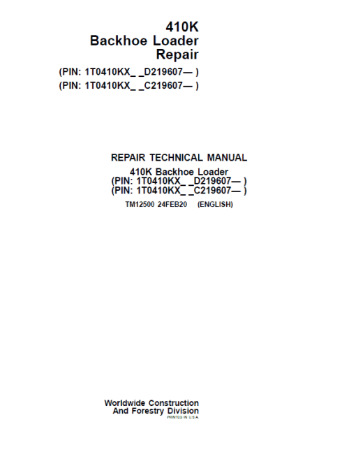 John Deere 410K Backhoe Loader Repair Technical Manual (S.N after C219607 & D219607 - )