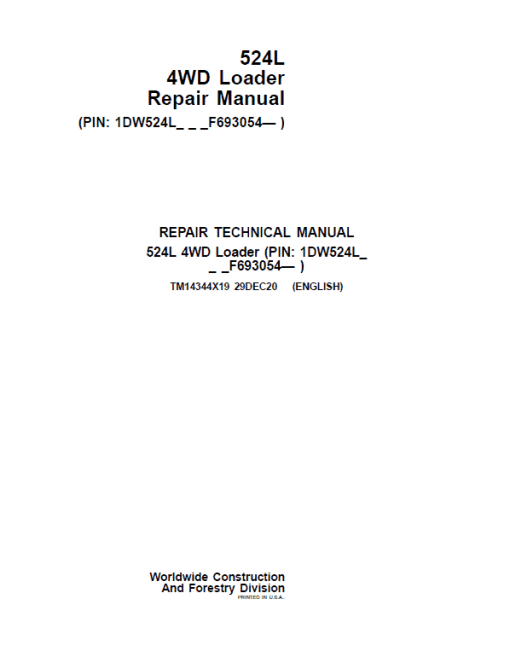 John Deere 524L 4WD Loader Repair Technical Manual (S.N after F693054 - )