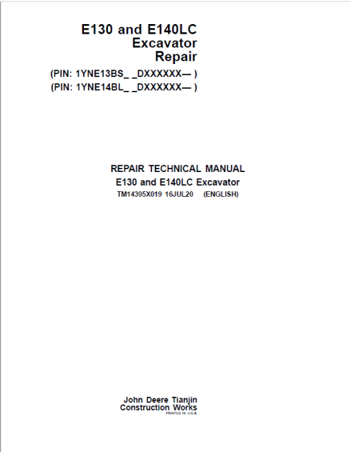 John Deere E130, E140LC Excavator Repair Technical Manual (SN. after DXXXXXX – )